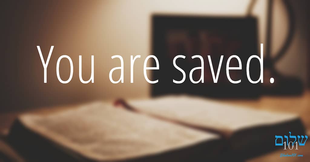 You are saved