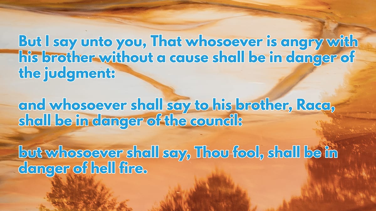 why words are powerful Matthew 5:22