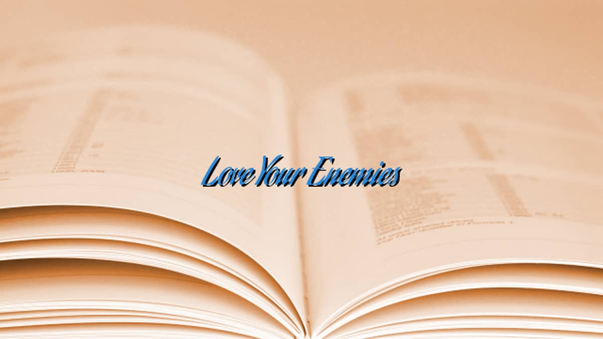 Bible Verse on Love Your Enemies