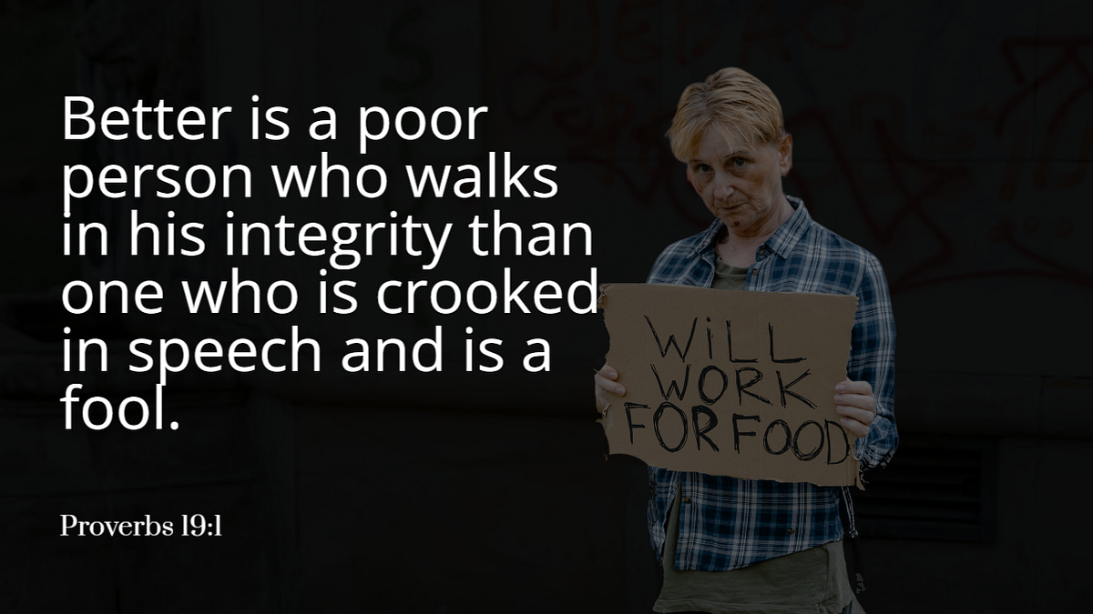 Poor but with Integrity: Proverb 19:1 Meaning