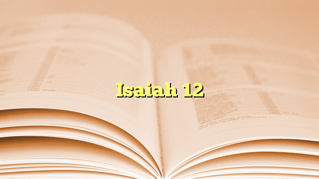 Isaiah 12