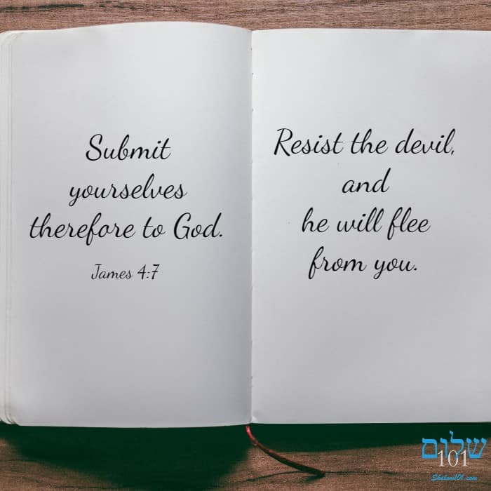 Submit yourselves therefore to God. Resist the devil, and he will flee from you.